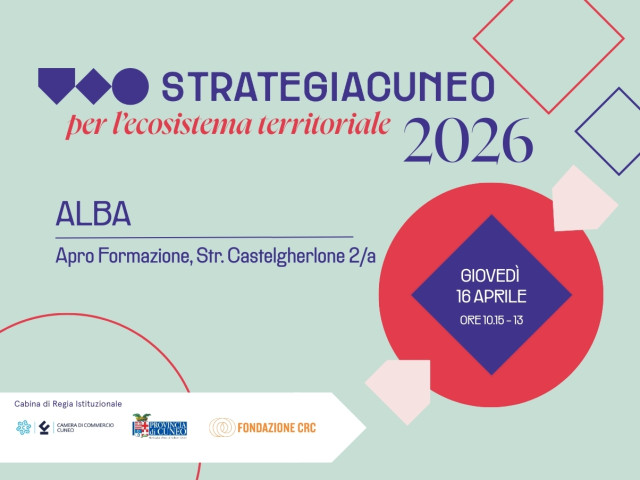 Strategia Cuneo per l’ecosistema territoriale 2026 | Alba