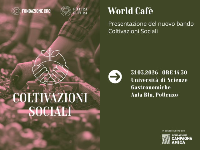 World Café di presentazione del bando Coltivazioni sociali a Pollenzo