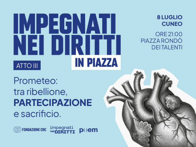 Impegnati nei diritti in piazza a Cuneo: Prometeo tra ribellione, sacrificio e PARTECIPAZIONE
