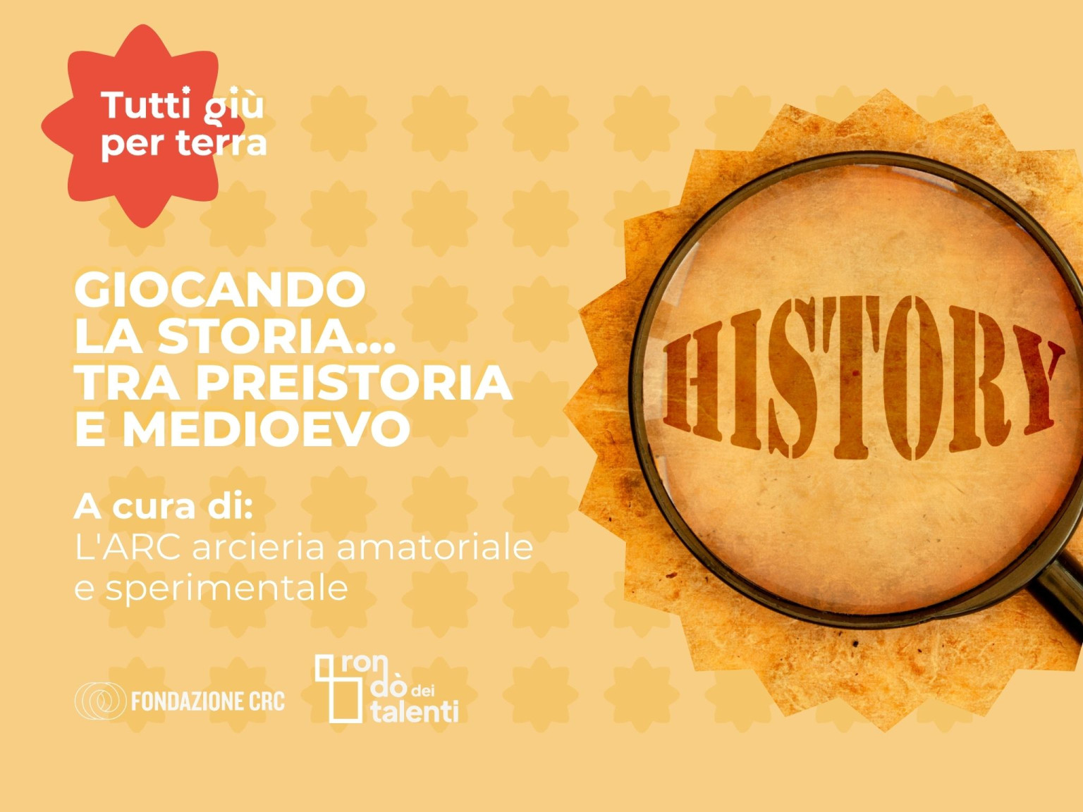Giocando la storia ... Tra preistoria e medioevo