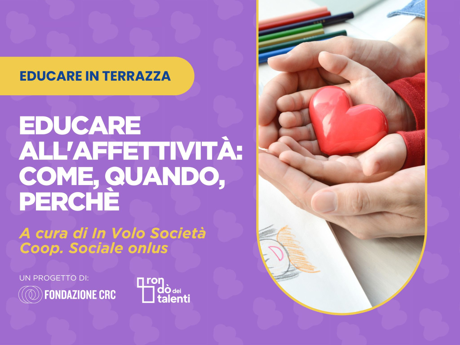 EDUCARE ALL'AFFETTIVITA' COME, QUANDO, PERCHE'