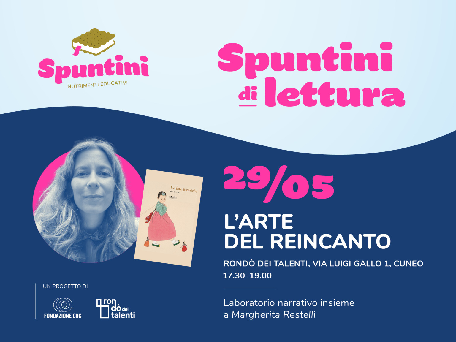 Spuntini di lettura: l'arte del reincanto