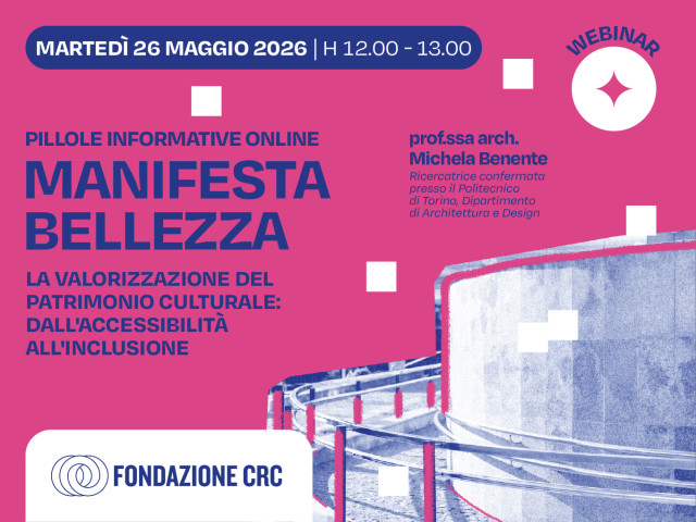 La valorizzazione del patrimonio culturale: dall'accessibilità all'inclusione