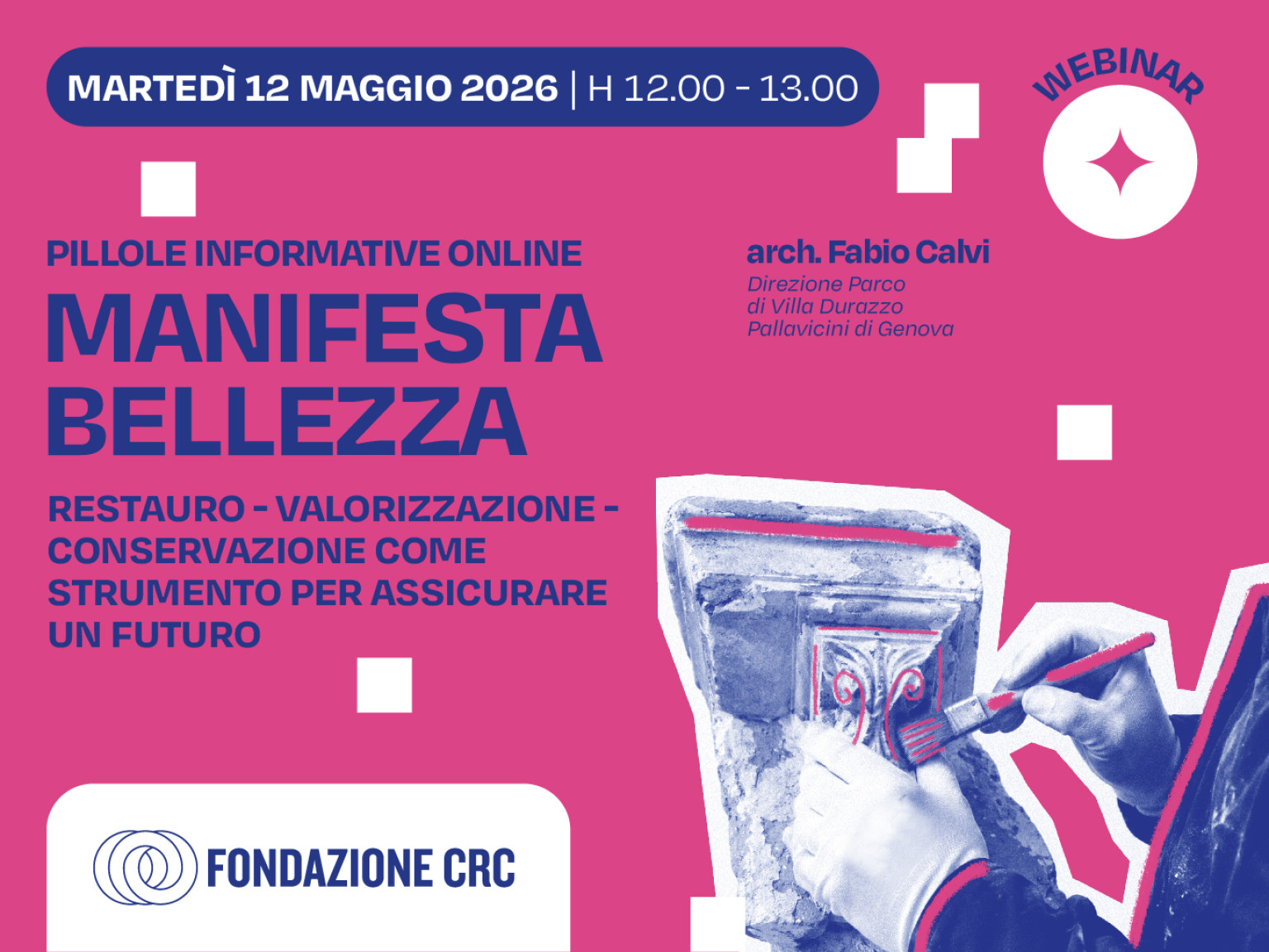 Restauro, valorizzazione, conservazione come strumento per assicurare un futuro