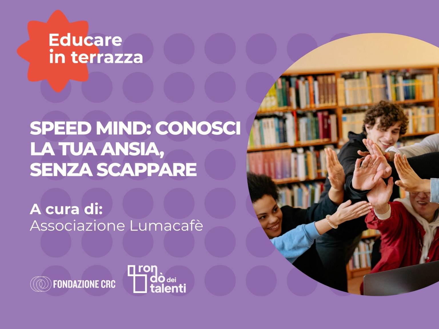 SPEED MIND  CONOSCI  LA TUA ANSIA,  SENZA SCAPPARE