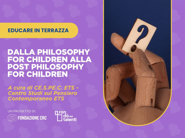 Dalla Philosophy for children alla post philosophy for children