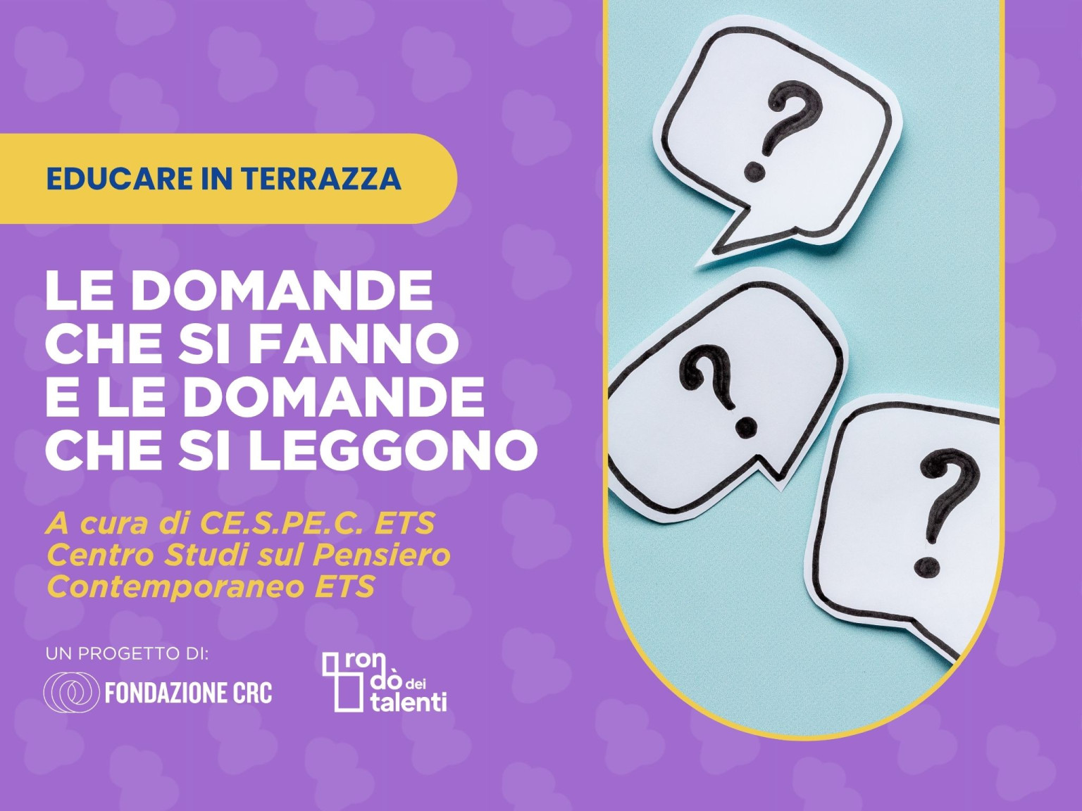 Le domande che si fanno e le domande che si leggono