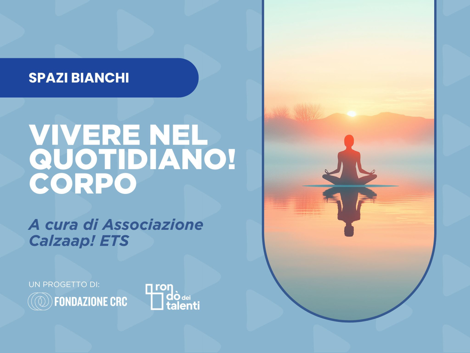 VIVERE NEL QUOTIDIANO! – corpo