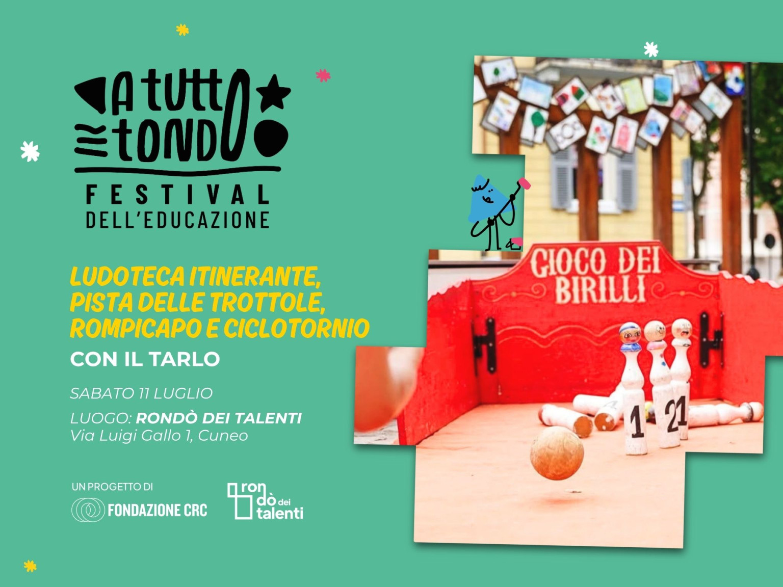 1Ludoteca Itinerante, Pista delle Trottole, Rompicapo e CicloTornio