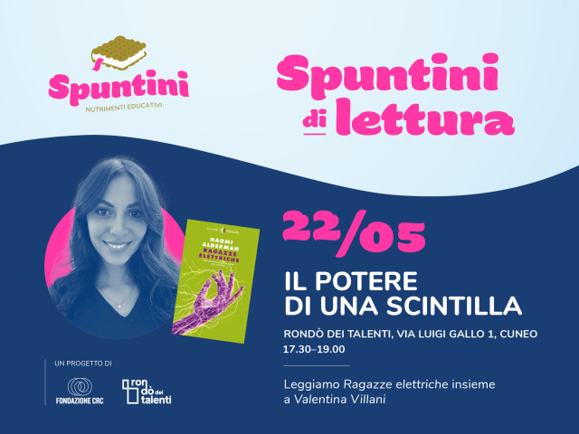 Spuntini di lettura: il potere di una scintilla