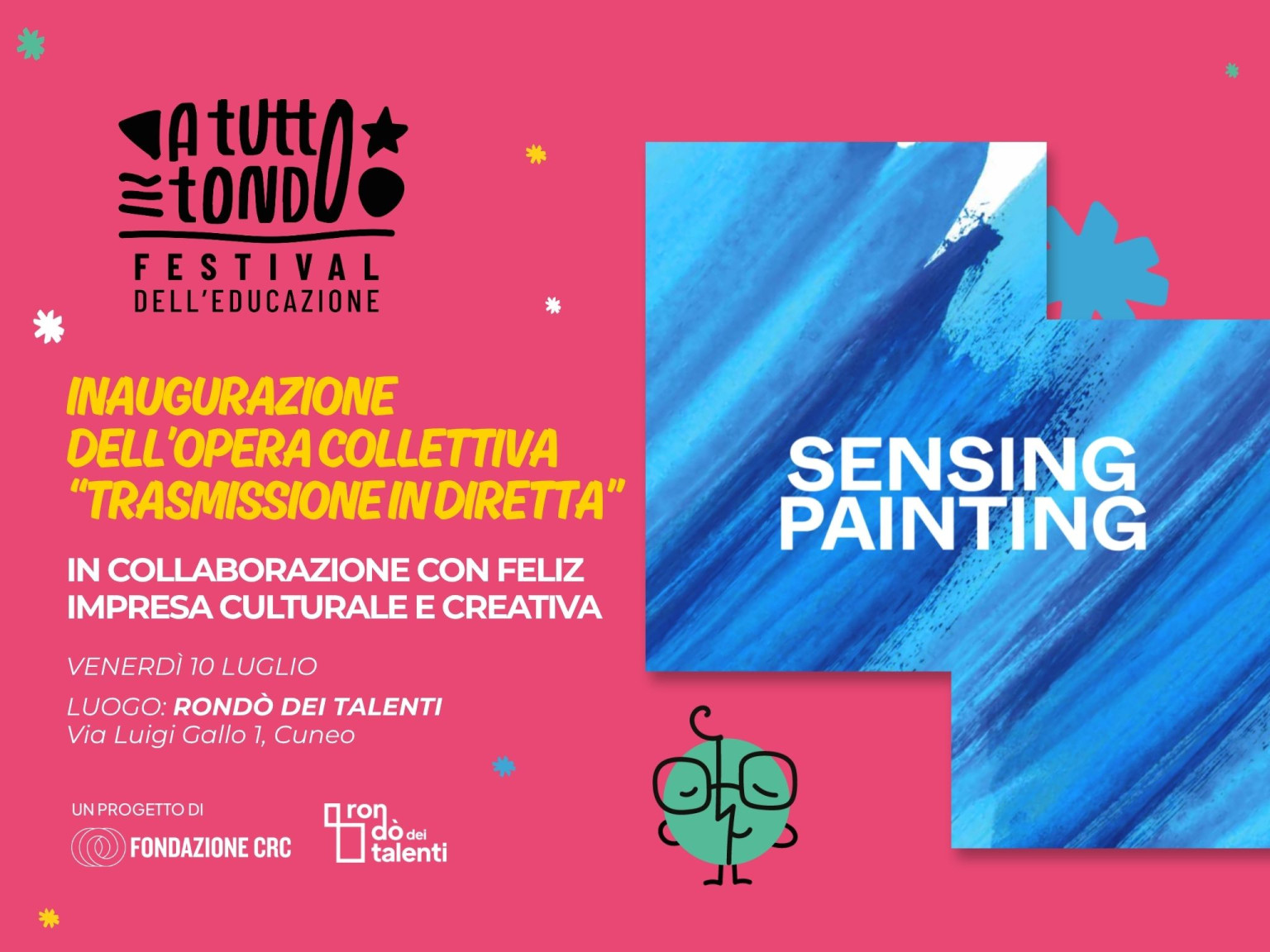 inaugurazione dell’opera colleTTiva “TRASMISSIONE INdIRETTA”
