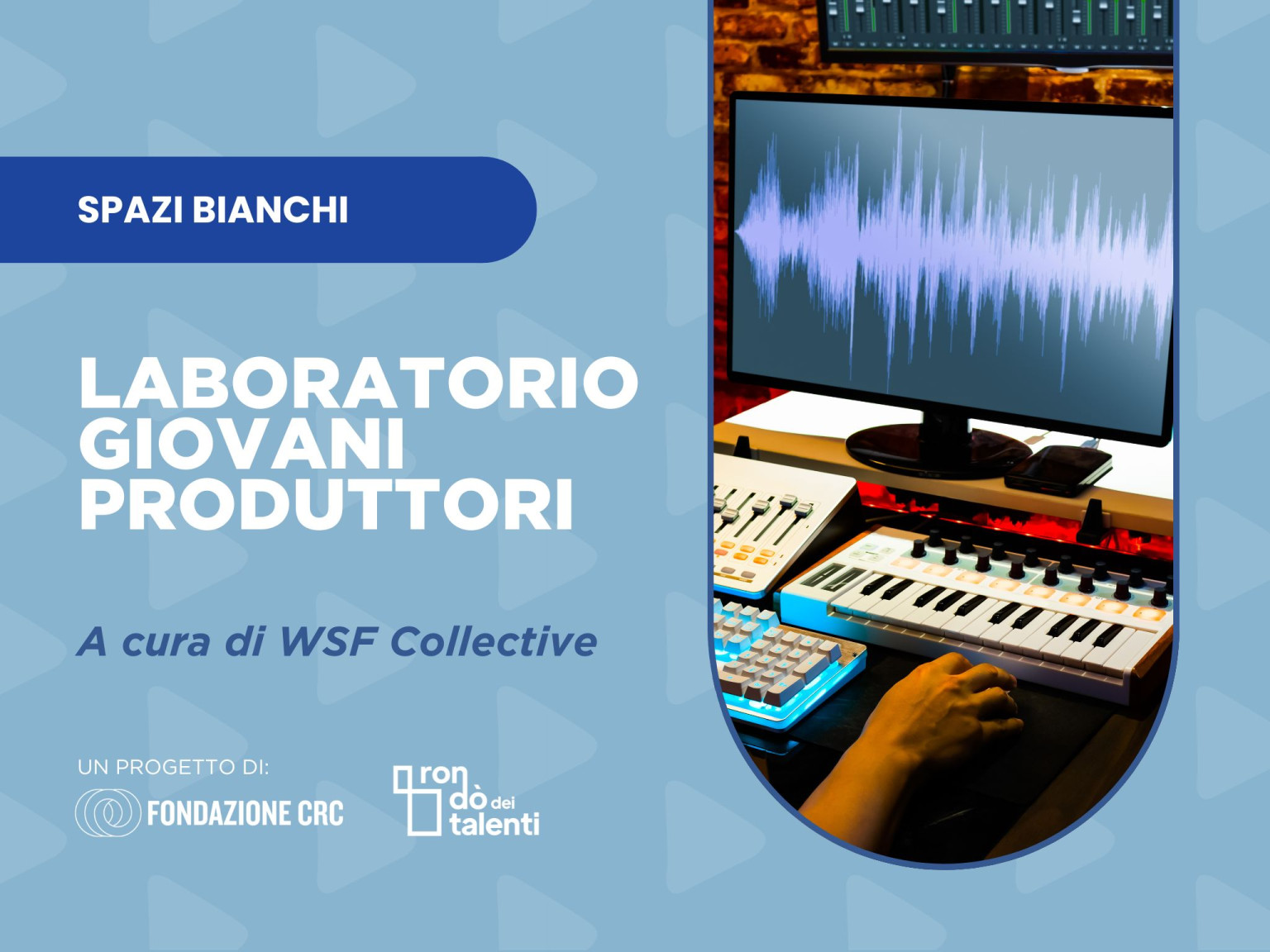 Laboratorio giovani produttori