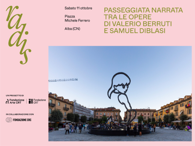 Passeggiata narrata tra le opere di Valerio Berruti e Samuel Diblasi